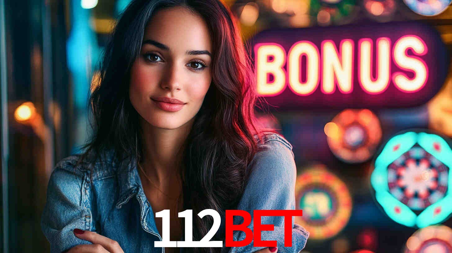112Bet - Caça-Níqueis Online Cassino - 112Bet Login