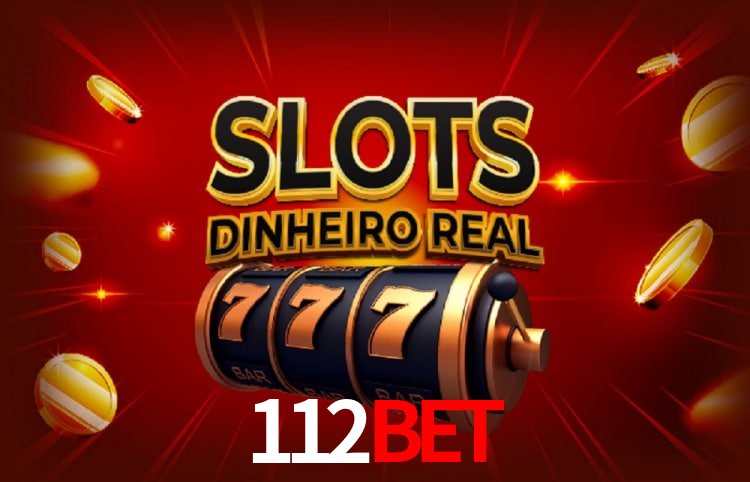 Benefícios da Conta 112Bet